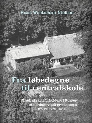 cover image of Fra løbedegne til centralskole